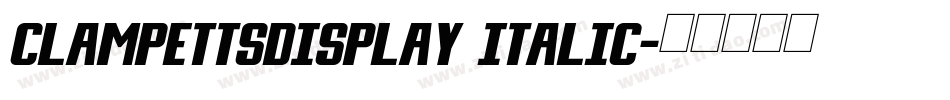 ClampettsDisplay Italic字体转换